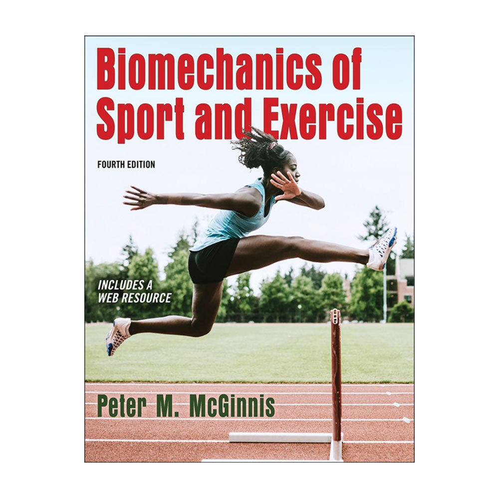 McGinnis, Biomechanics of Sport and Exercise, 9781492571407, Human Kinetics Publishers, 4, Science, Books